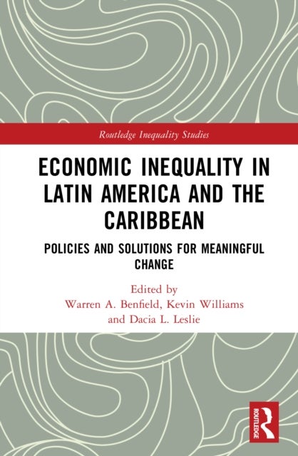 Economic Inequality in Latin America and the Caribbean