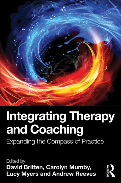 Integrating Therapy and Coaching - Expanding the Compass of Practice