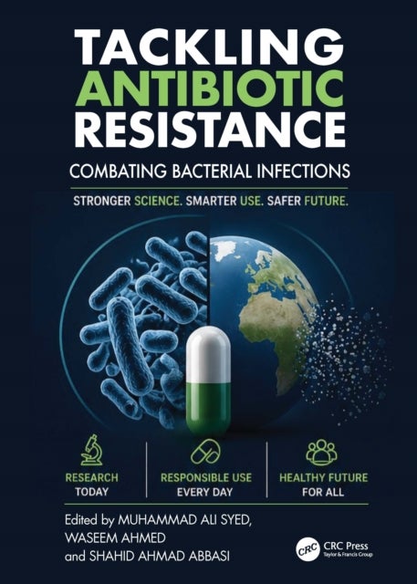 Tackling Antibiotic Resistance - Combating Bacterial Infections