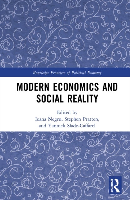Modern Economics and Social Reality