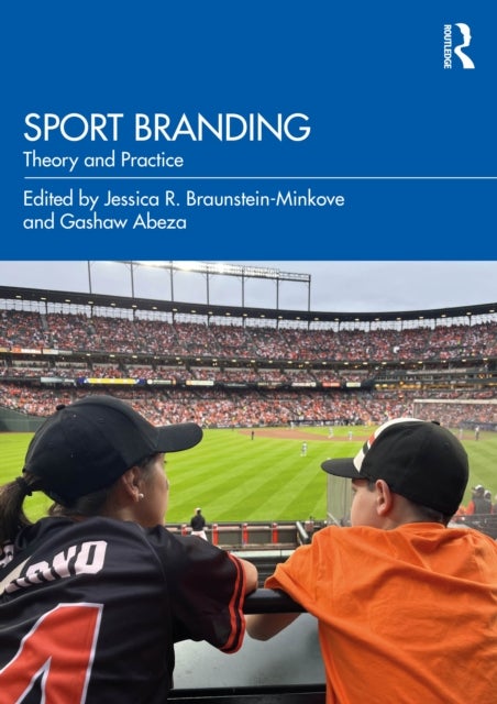 Sport Branding - Theory and Practice