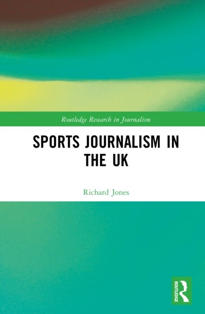 Sports Journalism in the UK