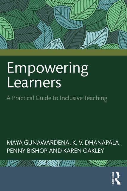 Empowering Learners - A Practical Guide to Inclusive Teaching