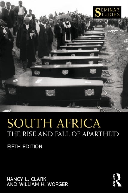 South Africa - The Rise and Fall of Apartheid