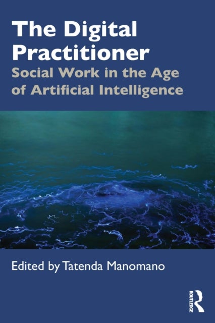 The Digital Practitioner