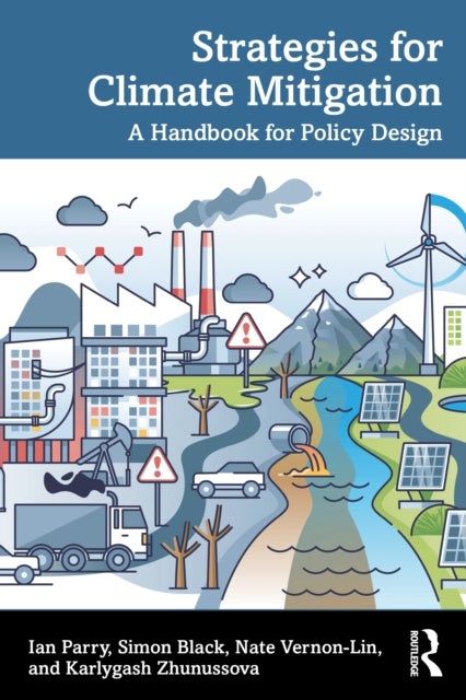 Strategies for Climate Mitigation - A Handbook for Policy Design