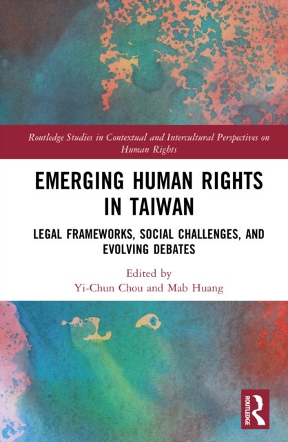 Emerging Human Rights Issues in Taiwan - Between an Oppressive Past and an Uncertain Technological Future
