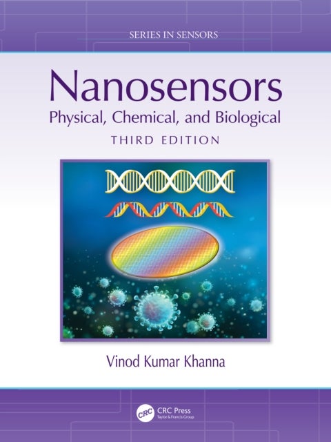 Nanosensors - Physical, Chemical, and Biological