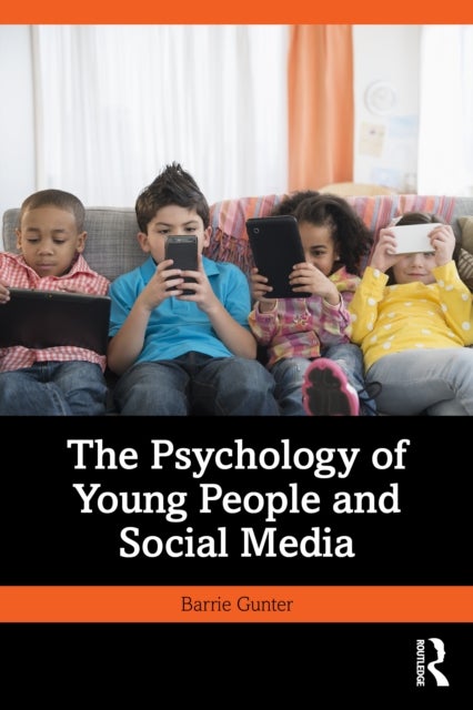 The Psychology of Young People and Social Media