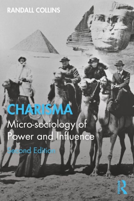 Charisma - Micro-sociology of Power and Influence
