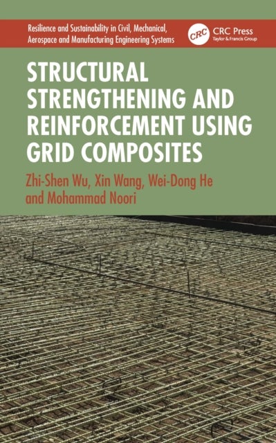 Structural Strengthening and Reinforcement using Grid Composites