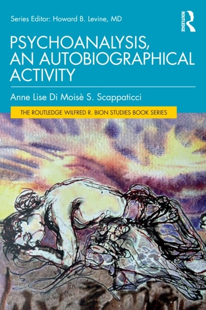 Autobiography in Psychoanalysis