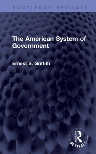 The American System of Government
