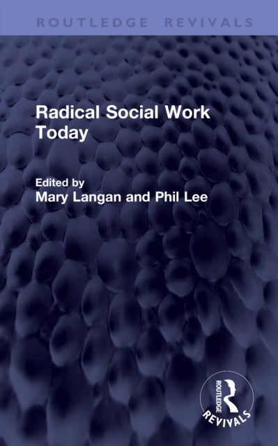 Radical Social Work Today