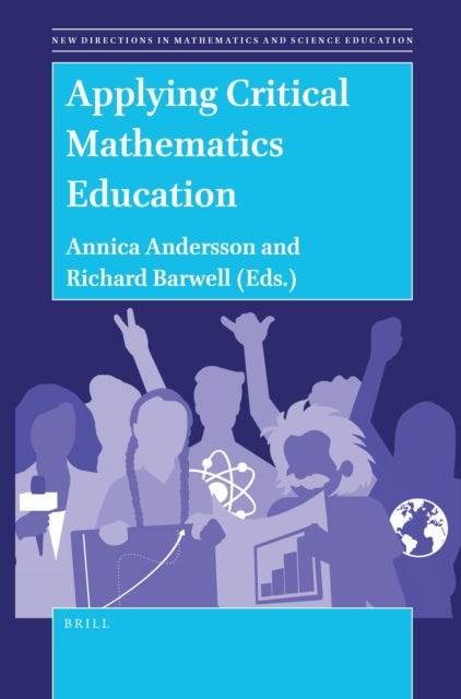 Applying Critical Mathematics Education - New Directions in Mathematics and Science Educatio