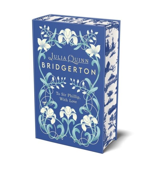 Bridgerton: To Sir Phillip, With Love (Bridgertons Book 5) - Deluxe Collector's Edition