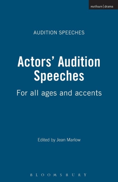 Actors' Audition Speeches - For all ages and accents
