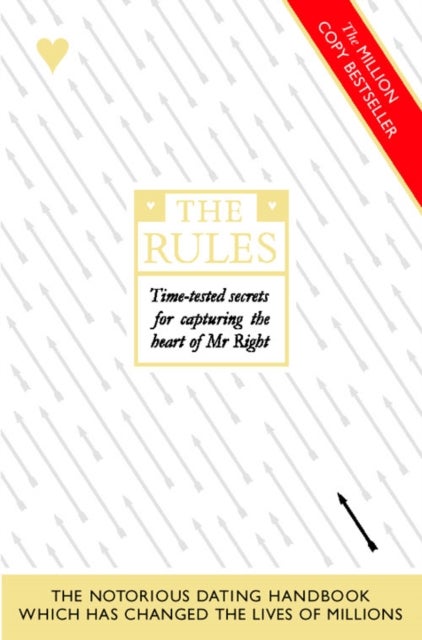 The Rules - How to Capture the Heart of Mr Right