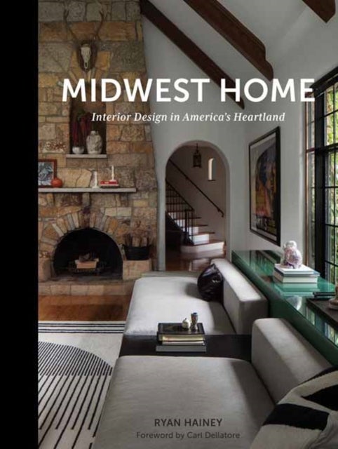 Midwest Home - Interior Design in America’s Heartland