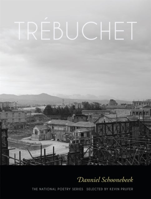 Trébuchet – Poems - Poems