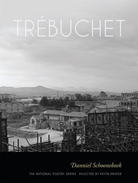 Trébuchet – Poems - Poems