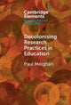 Decolonising Research Practices in Education