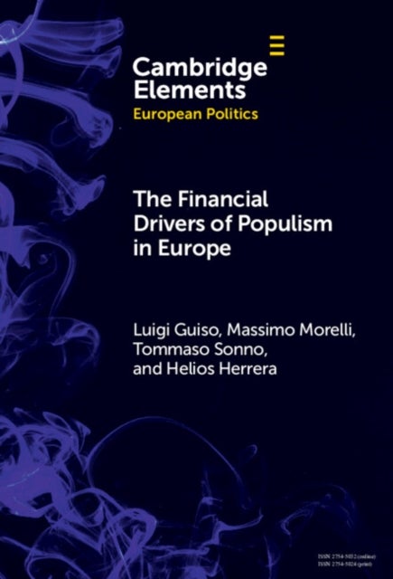 The Financial Drivers of Populism in Europe