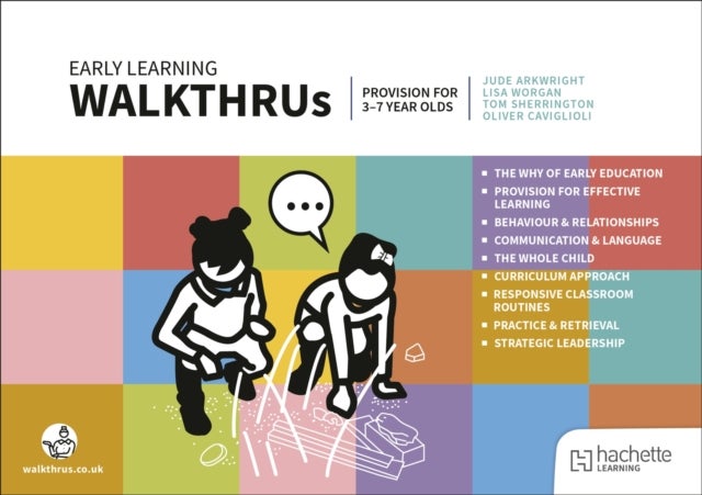 Early Learning Walkthrus - Provision for 3-7 year olds