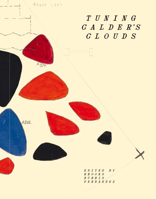 Tuning Calder's Clouds / Sintonias de las nubes de Calder
