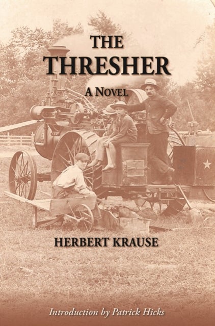The Thresher - A Novel
