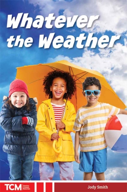 Whatever the Weather