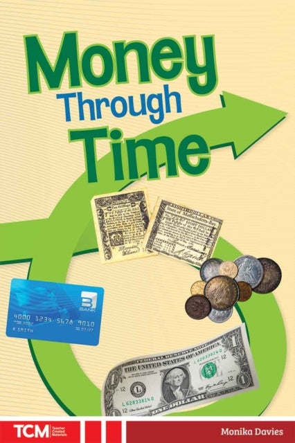Money Through Time