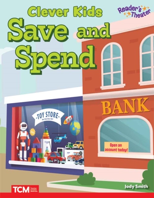 Clever Kids Save and Spend