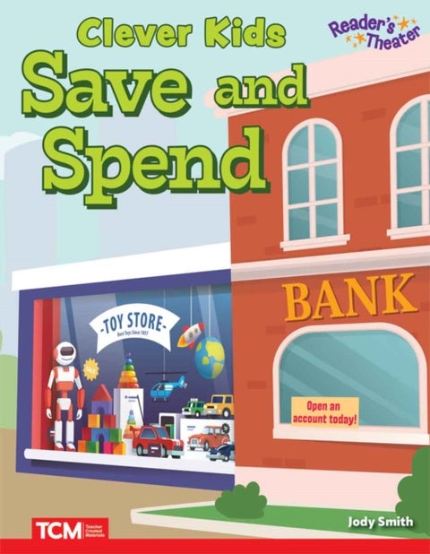 Clever Kids Save and Spend