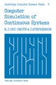 Computer Simulation of Continuous Systems
