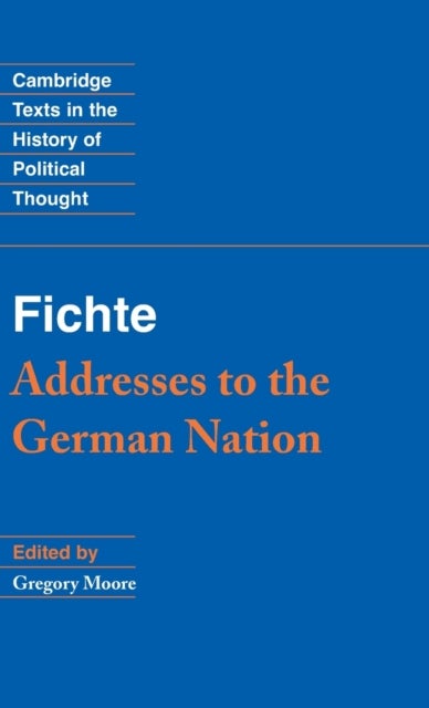 Fichte: Addresses to the German Nation
