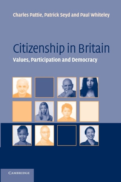 Citizenship in Britain - Values, Participation and Democracy