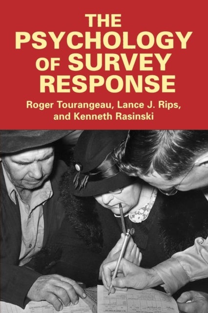 The Psychology of Survey Response
