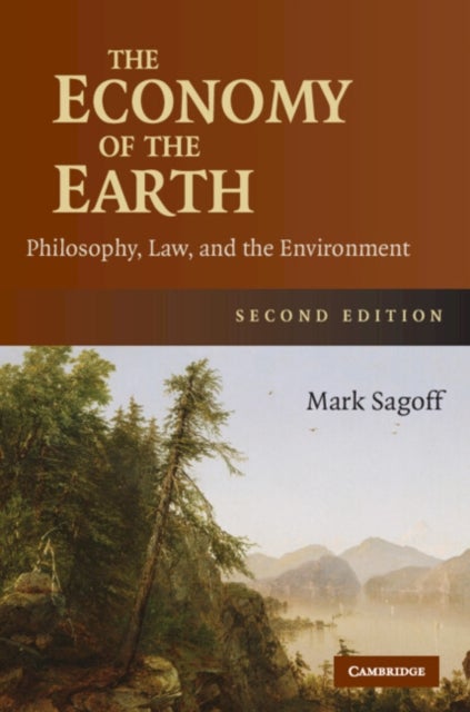 The Economy of the Earth - Philosophy, Law, and the Environment