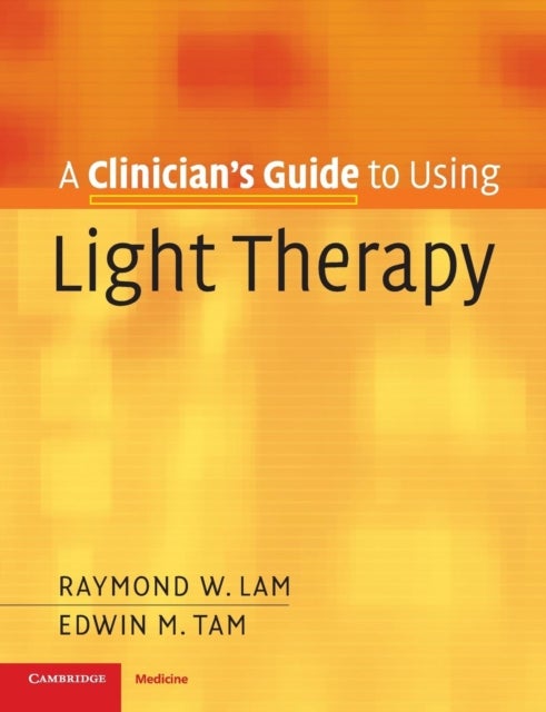 A Clinician's Guide to Using Light Therapy