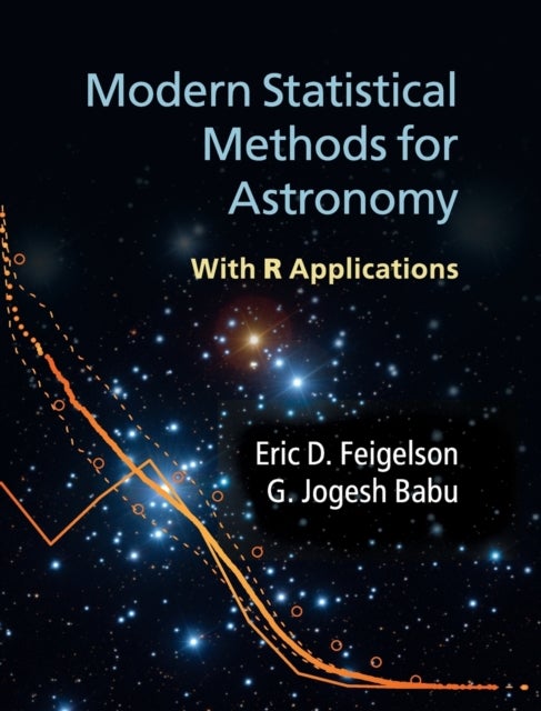 Modern Statistical Methods for Astronomy - With R Applications