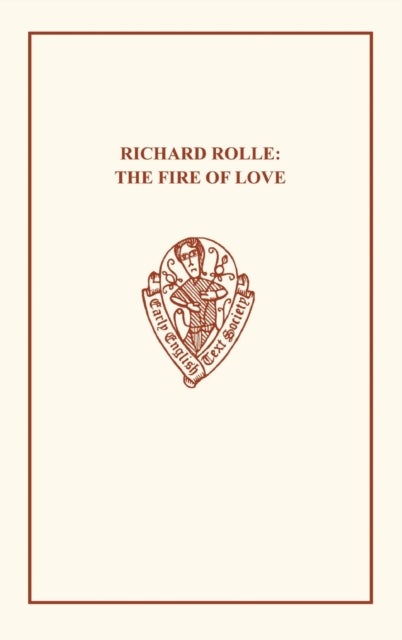 Richard Rolle: Fire of Love