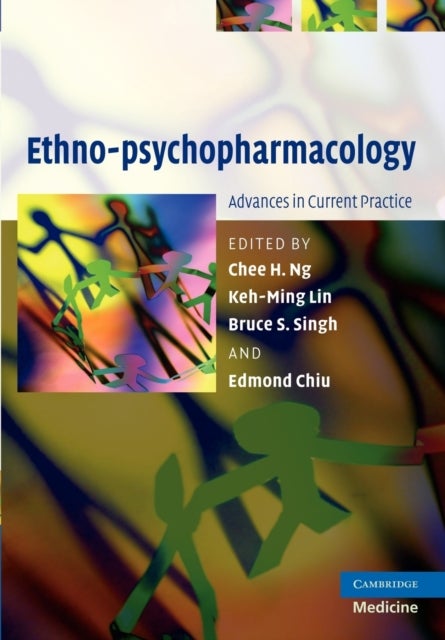 Ethno-psychopharmacology - Advances in Current Practice
