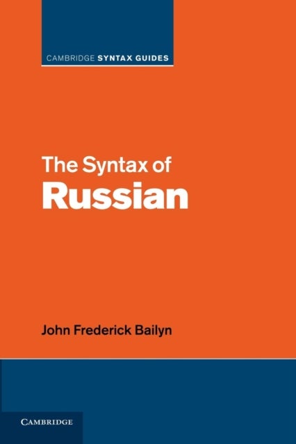 The Syntax of Russian