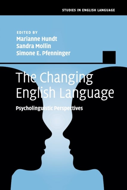 The Changing English Language - Psycholinguistic Perspectives