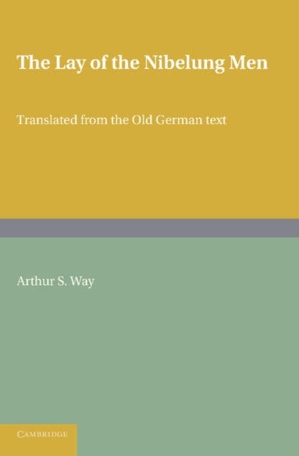 The Lay of the Nibelung Men