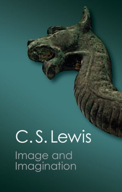 Image and Imagination - Essays and Reviews