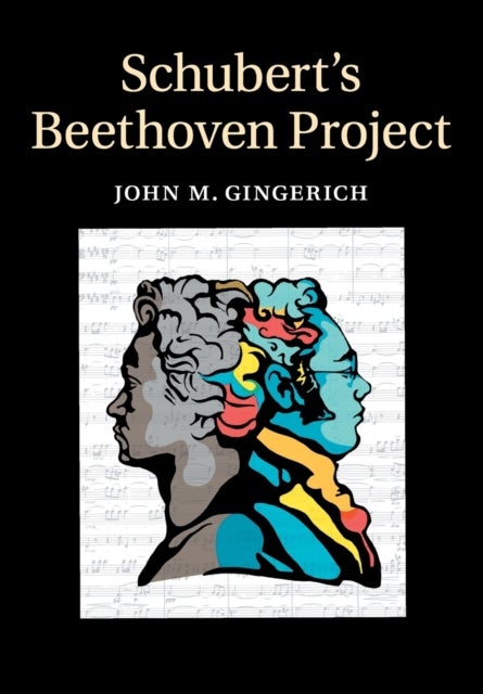 Schubert''s Beethoven Project