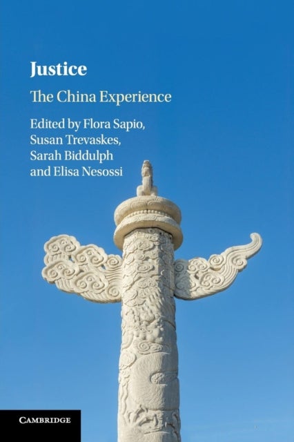 Justice - The China Experience