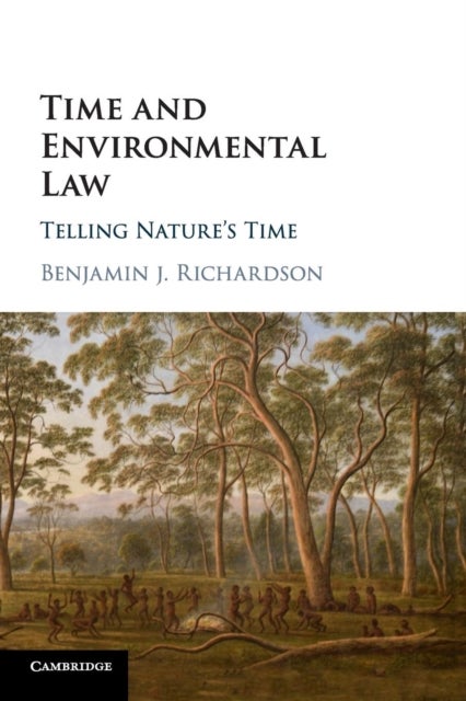 Time and Environmental Law - Telling Nature's Time